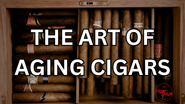 The Art of Aging Cigars: Enhancing Flavor, Aroma, and Smoking Experience