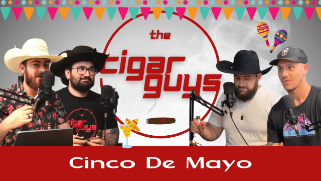 The Toast of Cinco De Mayo – Smoking up the Casa 1910