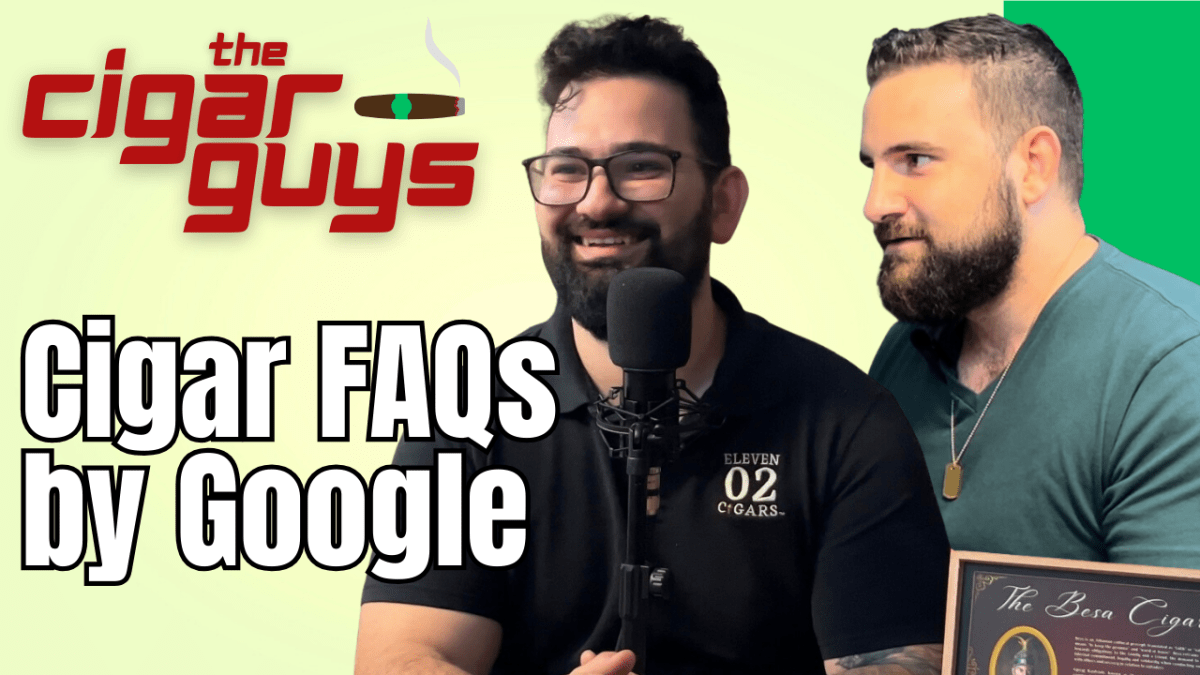 Cigar FAQ According to Google: Answered by The Cigar Guys