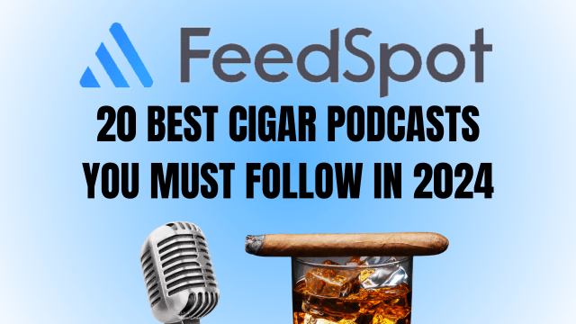 The Cigar Guys Shine in the Top 20 Cigar Podcasts of 2024