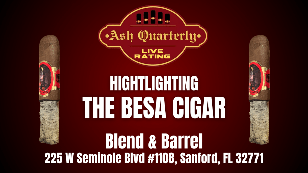 Blend & Barrel: Unveiling The Besa Cigar in Sanford, FL