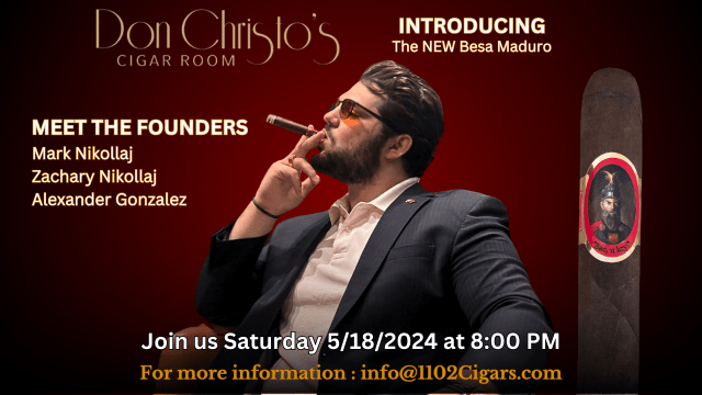 Unveiling The Besa Maduro at Don Christo’s Cigar Room in Shelby Township, MI