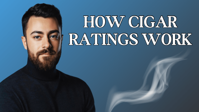 How Cigar Rating Work: An Insider’s Guide to The Cigar Guys Podcast