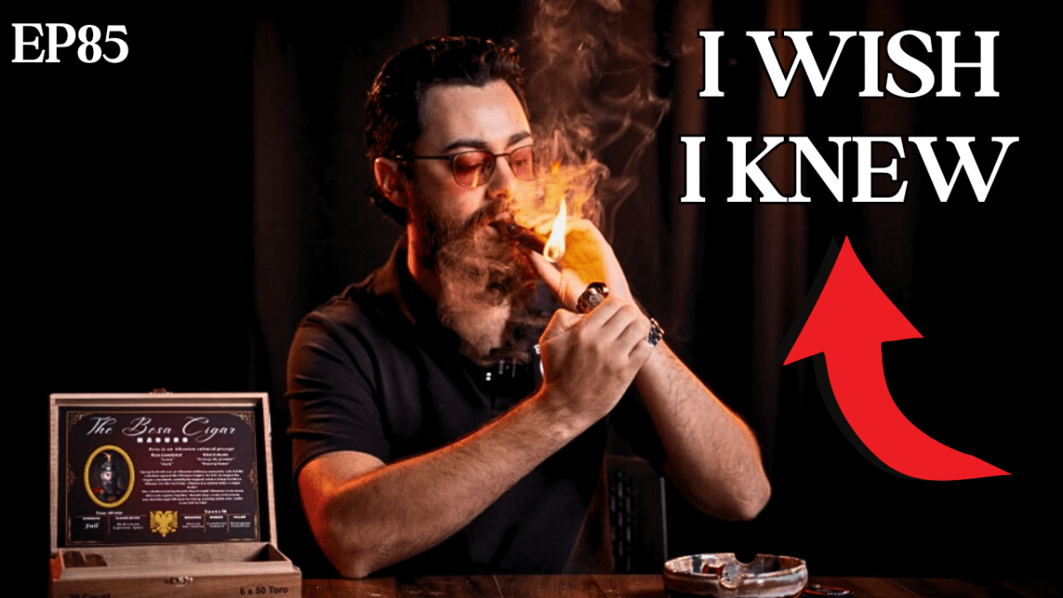 Things I Wish I Knew Before I Started Smoking Cigars